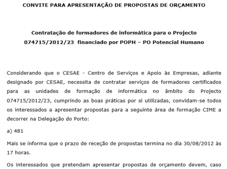 Contratação de formadores de informática para o Projecto 074715/2012/23 financiado por POPH – PO Potencial Humano