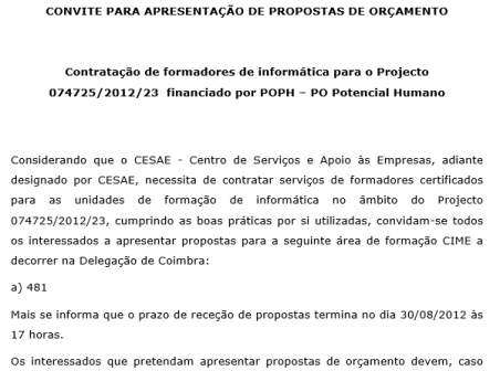 Contratação de formadores de informática para o Projecto 074725/2012/23 financiado por POPH – PO Potencial Humano
